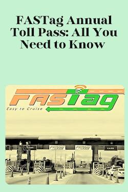 FASTag ₹3,000 Toll Pass: All you need to know
