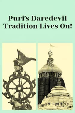 Puri’s Daredevil Tradition Lives On!